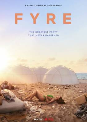 FYRE: ���������� ���������, ������� �� ���������� (2019)