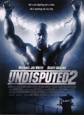 Неоспоримый 2 (2006)