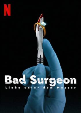 Плохой хирург: любовь под скальпелем (2023)